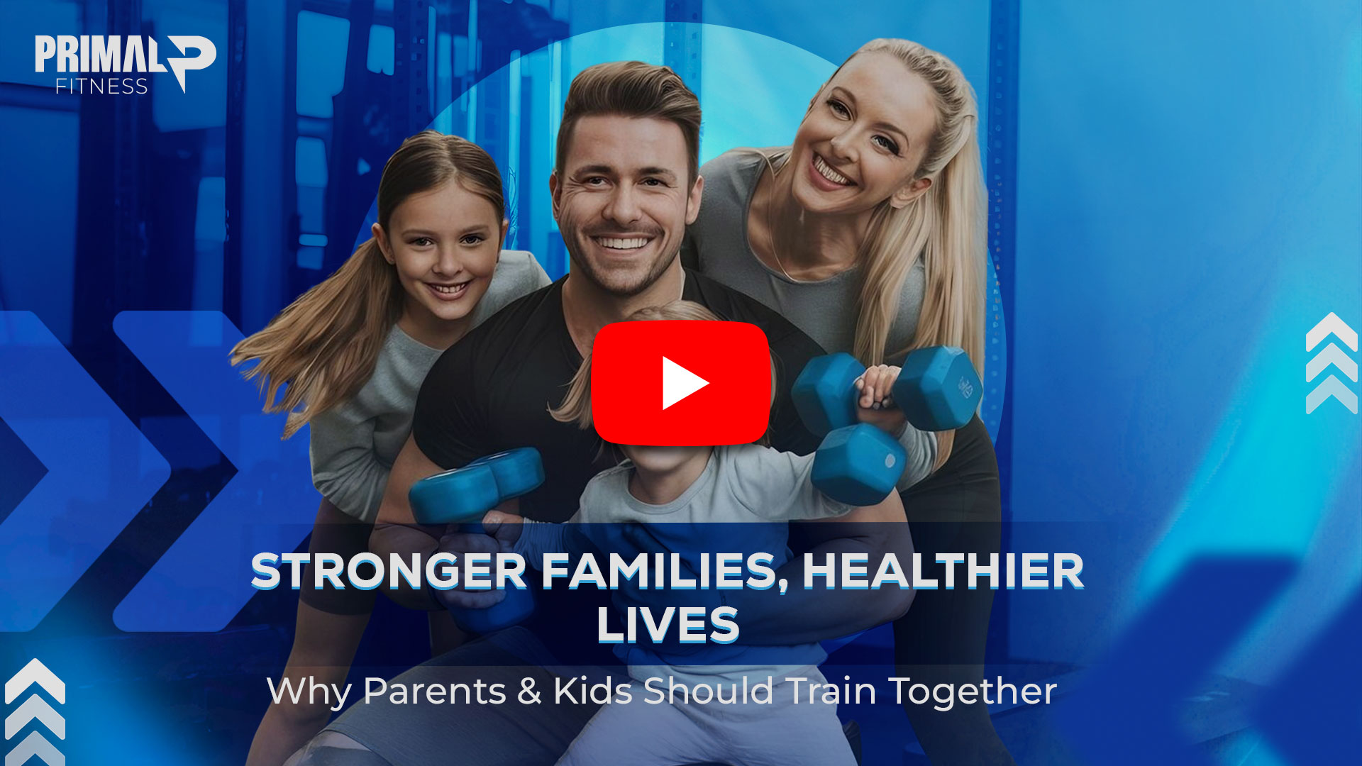 Stronger Families, Healthier Lives – Why Parents & Kids Should Train Together